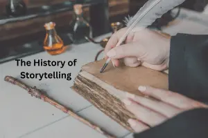 The History of Storytelling – From Ancient Fires to Modern Screens